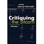 Critiquing the Sitcom: A Reader (The Television Series)