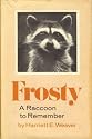 Frosty: A Raccoon to Remember