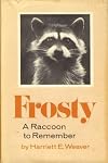 Frosty: A Raccoon to Remember