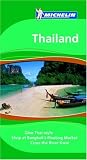 Michelin The Green Guide Thailand (Michelin Green Guide: Thailand)