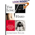 The Long Hard Fix by  Jonathan Fields