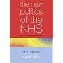 The New Politics of the NHS: From Creation to Reinvention
