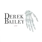 Click here to buy Carpal Tunnel by  Derek Bailey .