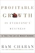 Profitable Growth Is Everyone's Business : 10 Tools You Can Use Monday Morning