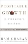 Profitable Growth Is Everyone's Business: 10 Tools You Can Use Monday Morning