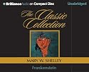Frankenstein (The Classic Collection)