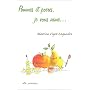 Pommes et poires, je vous aime ...