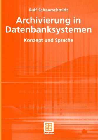 Archivierung in Datenbanksystemen