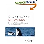 Click here to buy Securing VoIP Networks: Threats, Vulnerabilities, and... by  Peter Thermos and Ari Takanen.