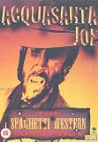 DVD Acquasanta Joe, film DVD Acquasanta Joe