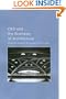 CRS and the Business of Architecture (Kenneth E. Montague Series in Oil and Business History)