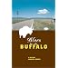 Blues for the Buffalo (Latino Voices/Vidas)