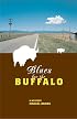 Blues for the Buffalo (Latino Voices)