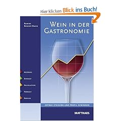 Wein in der Gastronomie: Ertrag steigern und Profil gewinnen