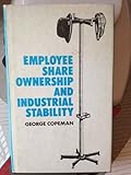 Employee share ownership and industrial stability