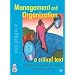 Management and Organization: A Critical Text