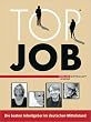 TOP JOB 2003.Die besten Arbeitgeber im deutschen Mittelstand