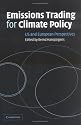 Emissions Trading for Climate Policy: US and European Perspectives