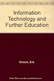 Information technology and further education