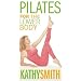 Kathy Smith - Pilates for the Lower Body [VHS]