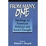 From Many, One: Readings in American Political and Social Thought (In the Georgetown Text & Teaching Politics, Policy, Administration)