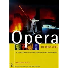 The Rough Guide to Opera