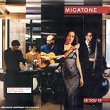 Revue Micatone  / Is You Is