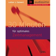 30 Minuten f�r optimales Zeitmanagement, 1 Cassette