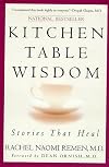Kitchen Table Wisdom: Stories That Heal