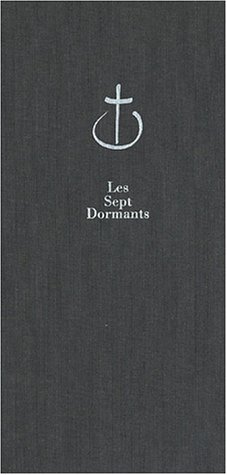 Les Sept Dormants : Sept livres en hommage aux 7 moines de Tibhirine