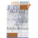 A User's Guide to the Millennium: Essays and Reviews