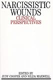 Narcissistic wounds : clinical perspectives