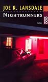 Nightrunners - Thriller. - Joe R. Lansdale