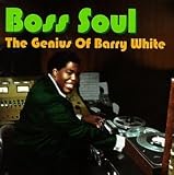 Barry White - Boss Soul: The Genius of Barry White ( Audio CD ) - B000009NAO