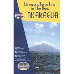 Living and Investing in the New Nicaragua