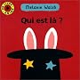 Qui est l� ? de Melanie Walsh