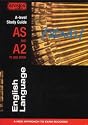 A Level Study Guide: AS/A2 English Language