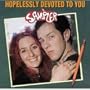 Hopelessly Devoted to You - Hopeless Record Sampler