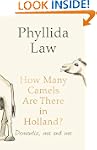 How Many Camels Are There in Holland?...