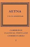 Incerti Auctoris Aetna (Cambridge Classical Texts and Commentaries) (Cambridge Classical Texts and Commentaries)