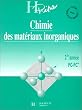 Chimie des mat�riaux inorganiques, 2e ann�e PC - PC*