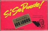 Si Se Puede! by Los Lobos