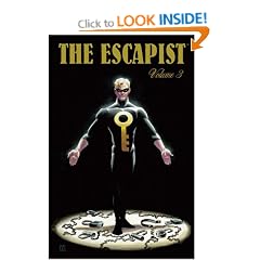 Michael Chabon Presents...: The Amazing Adventures of the Escapist: v. 3