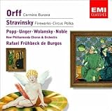 Orff: Carmina Burana; Stravinsky: Fireworks; Circus Polka