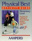 Physical Best Activity Guide: Elementary Level