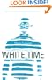 White Time