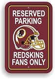 Washington Redskins NFL Reserved Parking Sign