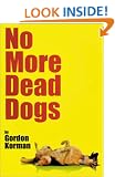 No More Dead Dogs