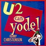 U 2 Can Yodel