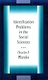 Identification Problems in the Social Sciences